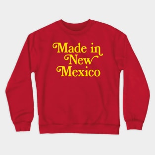 Made in New Mexico - State Pride Typography Design Crewneck Sweatshirt